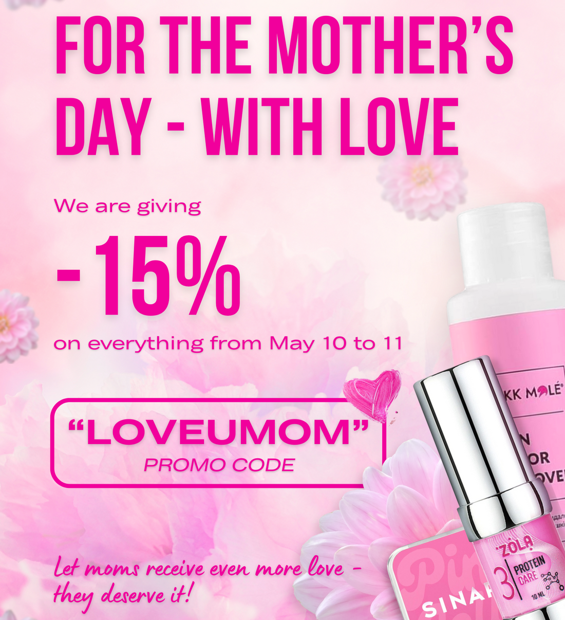 Mother’s Day Special – With Love! 💕